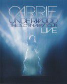 Carrie Underwood: The Blown Away Tour: Live poster