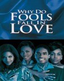 Why Do Fools Fall In Love (1998) Free Download