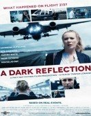 A Dark Reflection (2015) poster