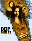 Deep Gold (2011) poster