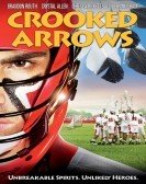 Crooked Arrows (2012) poster