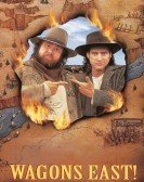 Wagons East! (1994) Free Download