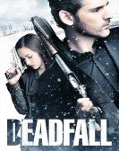Deadfall (2012) poster