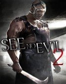 See No Evil 2 (2014) Free Download