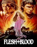 Flesh+Blood (1985) poster