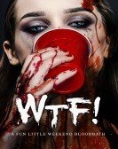 WTF! (2017) Free Download