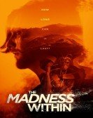 The Madness Within (2019) Free Download