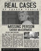 Real Cases of Shadow People: The Sarah McCormick Story (2019) poster