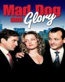 Mad Dog and Glory (1993) poster