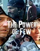 The Power of Few (2013) Free Download