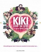 Kiki, el amor se hace (2016) Free Download