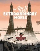 April and the Extraordinary World (2015) Free Download