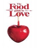 The Food Guide to Love (2013) poster