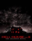 Hell House LLC II: The Abaddon Hotel (2018) Free Download