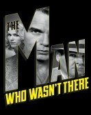 The Man Who Wasn't There (2001) Free Download