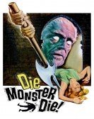 Die, Monster, Die! (1965) Free Download