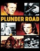 Plunder Road (1957) poster
