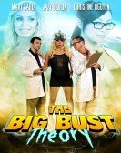 The Big Bust Theory (2013) Free Download