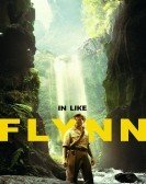 In Like Flynn (2018) poster