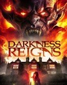 Darkness Reigns (2017) Free Download