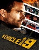 Vehicle 19 (2013) poster