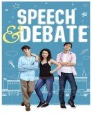 Speech & Debate (2017) poster