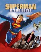 Superman vs. The Elite (2012) Free Download