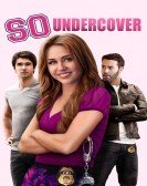 So Undercover (2012) Free Download