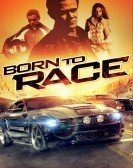 Born To Race (2011) Free Download