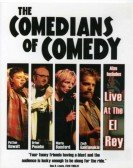 The Comedians of Comedy: Live at the El Rey Free Download