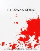 The Swan Song (2013) Free Download