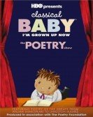 Classical Baby: The Poetry Show (2008) poster