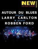 New Morning - The Paris Concert - Autour Du Blues / Larry Carlton (2006) poster