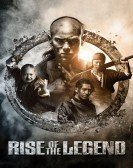 Rise of the Legend (2014) poster