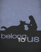 Belong To Us (2018) poster