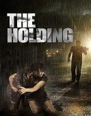 The Holding (2011) poster