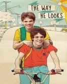 The Way He Looks (2014) Free Download