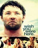 Wish You Were Here (2012) poster