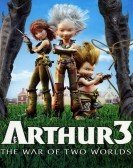 Arthur 3: la guerre des deux mondes (2010) poster