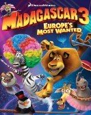 Madagascar 3: Europe's Most Wanted Free Download