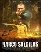 Narco Soldiers (2019) poster