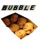 Bubble (2005) Free Download