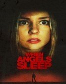 Cuando los ángeles duermen (2018) poster