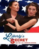 Liberty's Secret (2016) Free Download