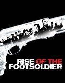 Rise of the Footsoldier (2007) Free Download
