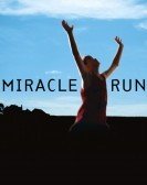 Miracle Run (2004) Free Download