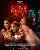 Girls Night Out (2017) Free Download