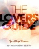 The Lovers' Guide: Igniting Desire (2011) Free Download