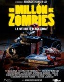 1 Million Zombies: The Story of Plaga Zombie poster