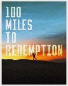 100 Miles to Redemption poster